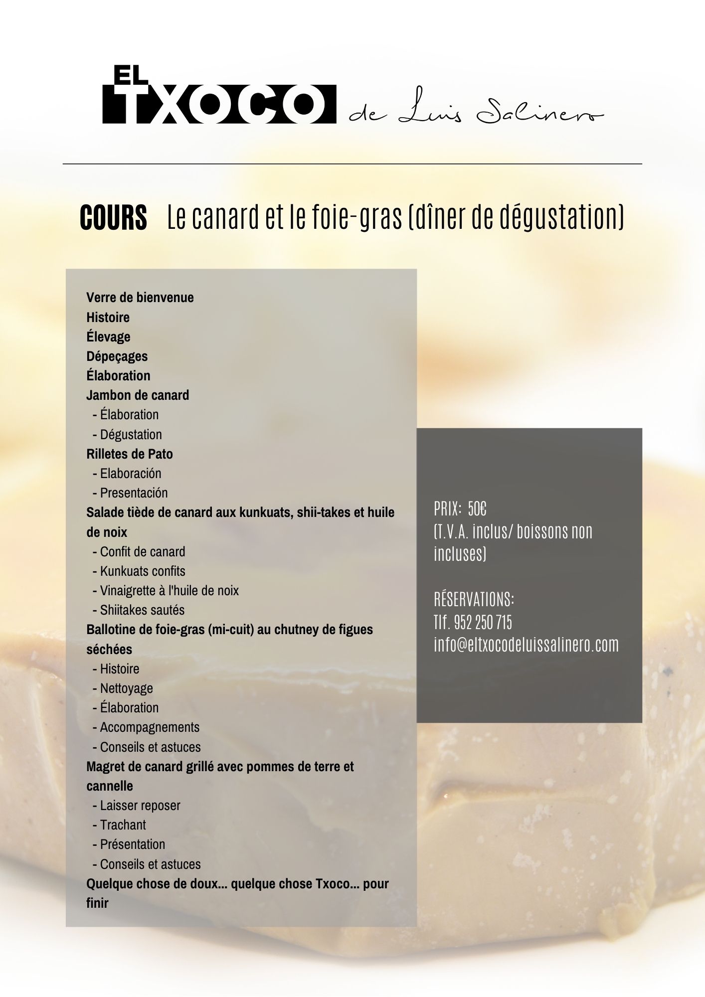 Cours Le canard et le foie-gras (dîner de dégustation)